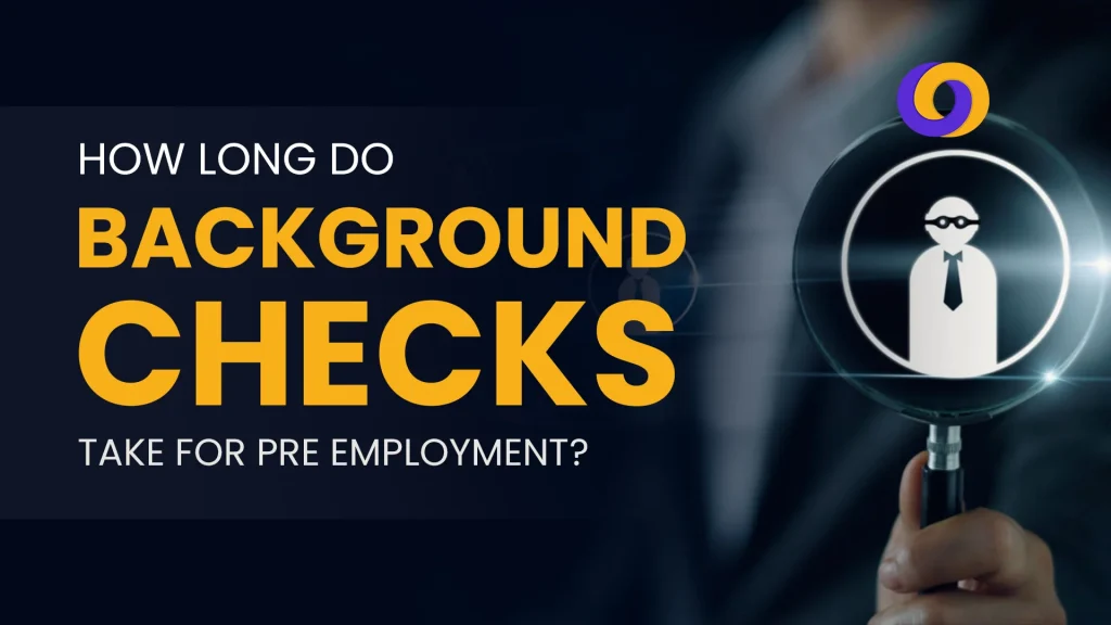 how long do background checks take
