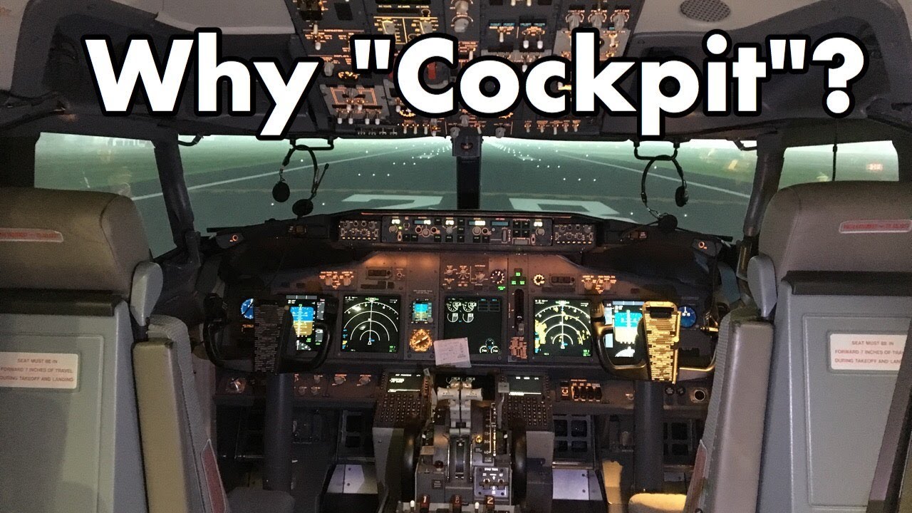 why called cockpit