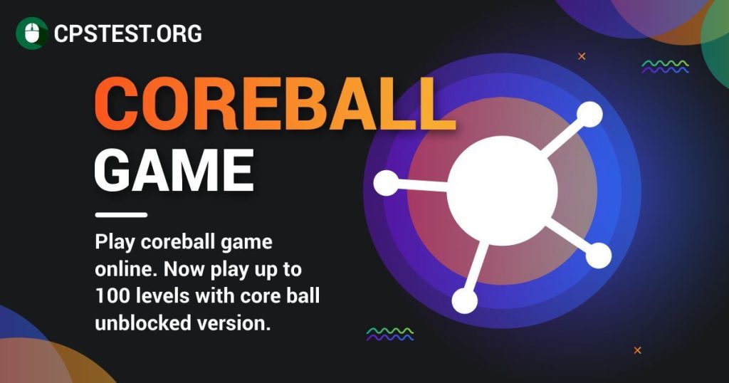 coreball unblocked