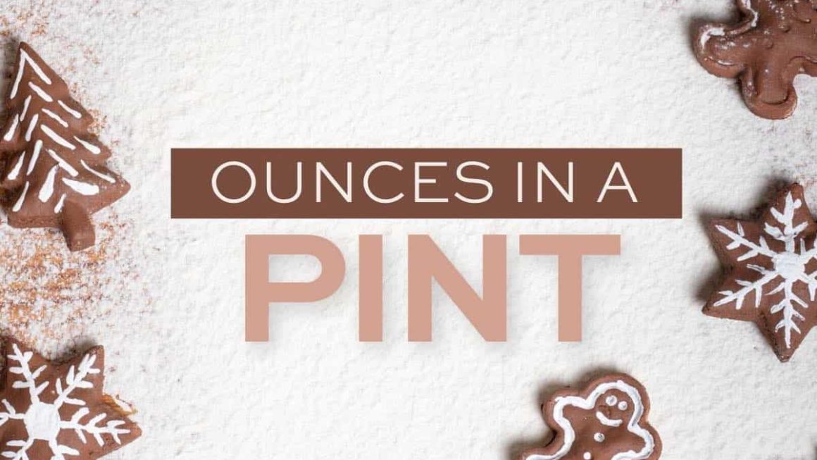 7 Powerful Facts That Explain How Many Fluid Ounces Are in a Pint
