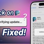 iphone stuck on verifying update
